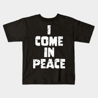 Galaxy Science Space Lover I Come In Peace Kids T-Shirt